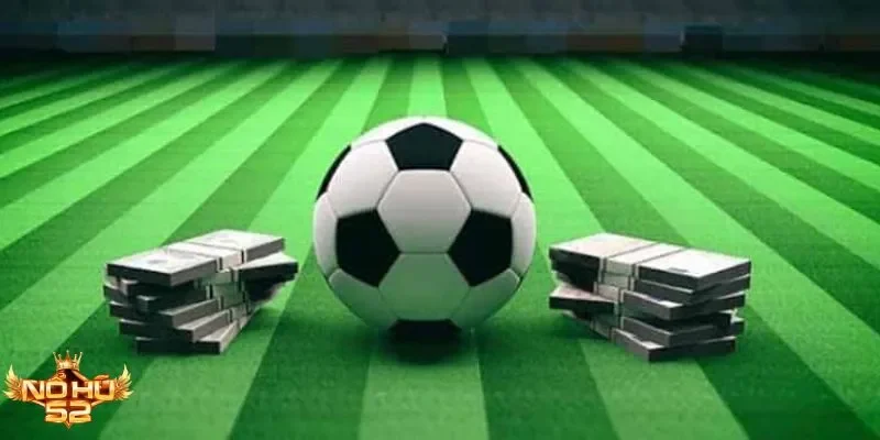Chiến lược cược kèo nửa một Nohu52 giúp tối ưu lợi nhuận